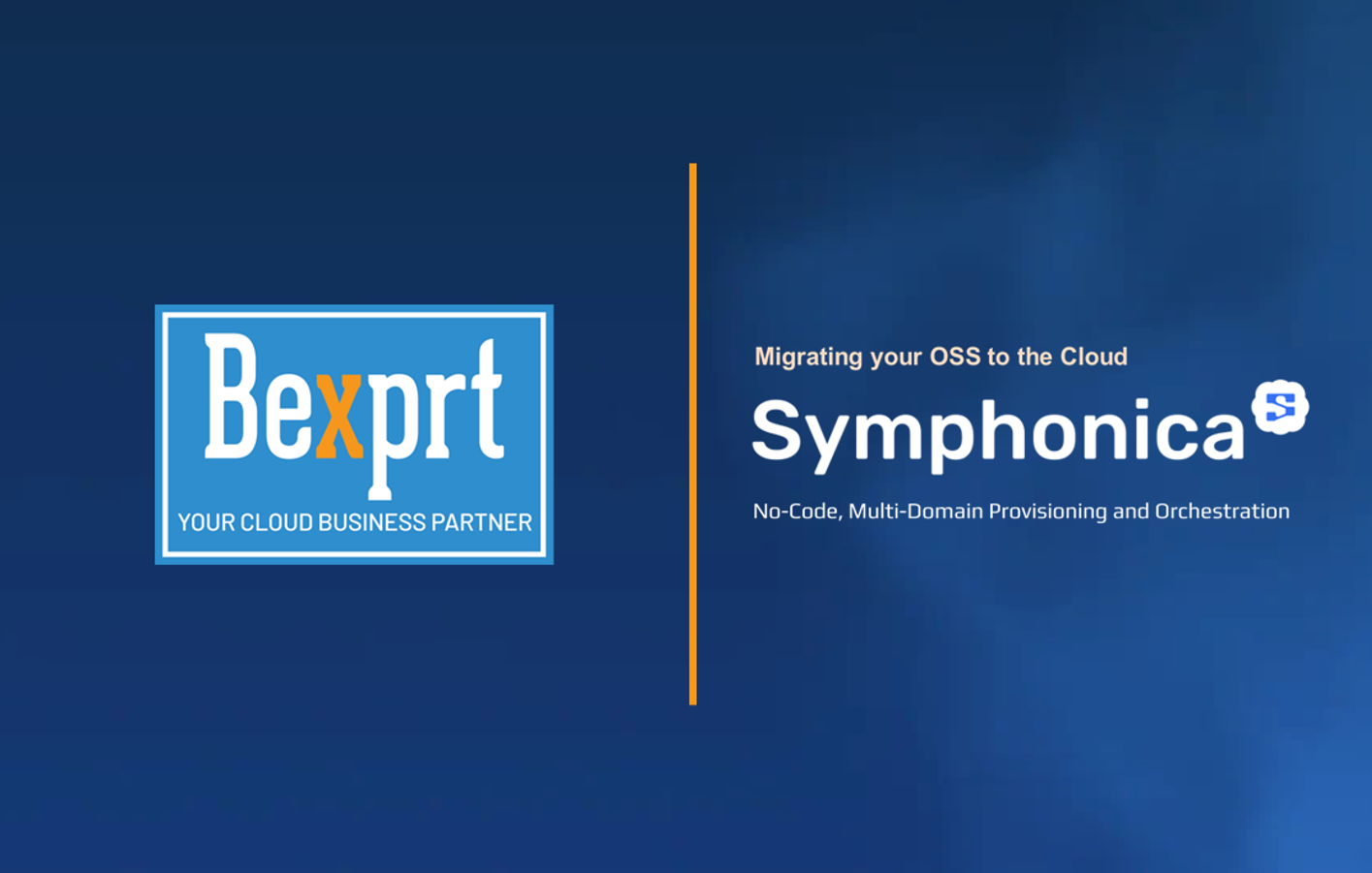 Bexprt & Symphonica: accelerating AI-driven no-code OSS deployment for telcos over the cloud