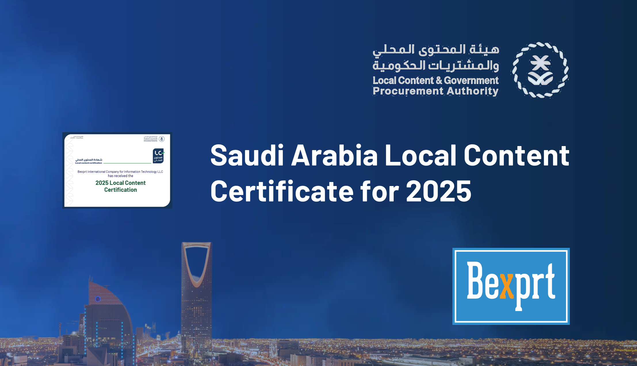 Bexprt awarded Saudi Arabia Local Content Certificate for 2025
