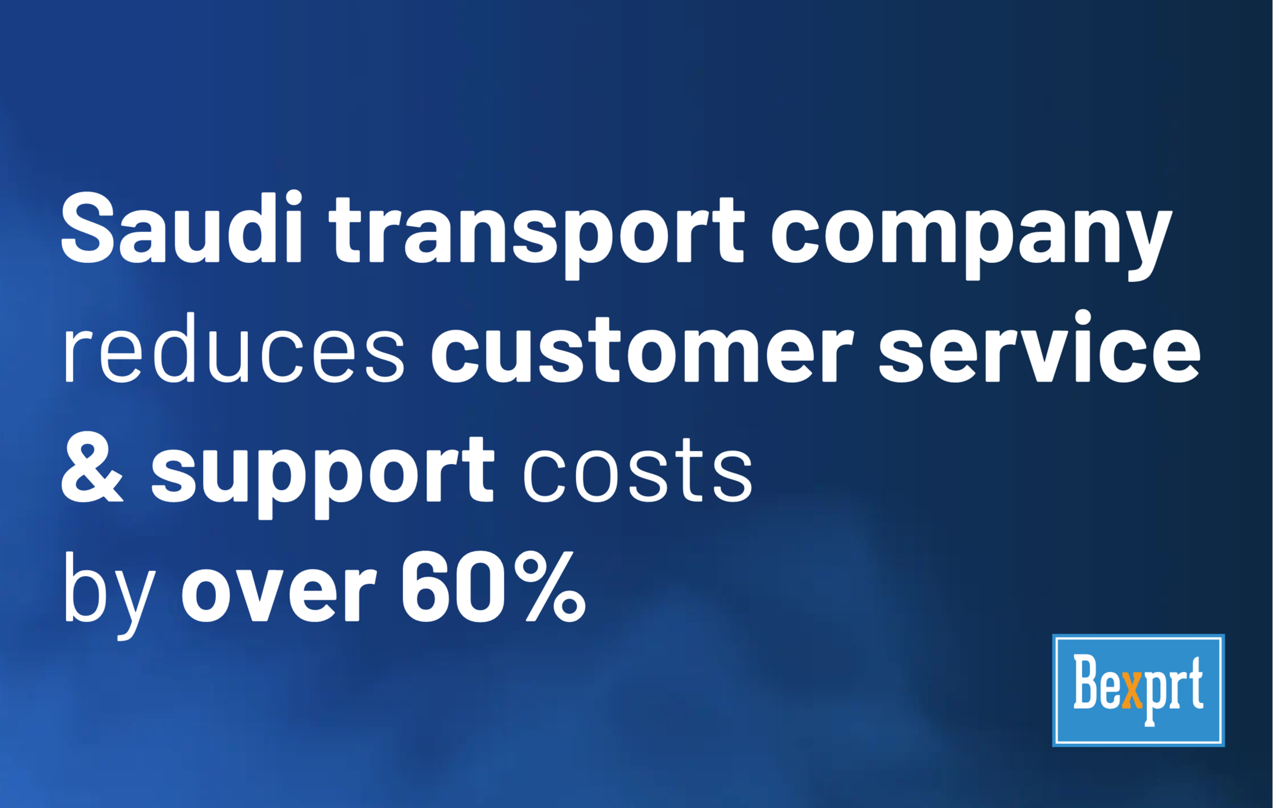 Autonomous AI Agent for Saudi transport company delivers 60% customer service savings